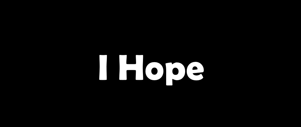 Ihope