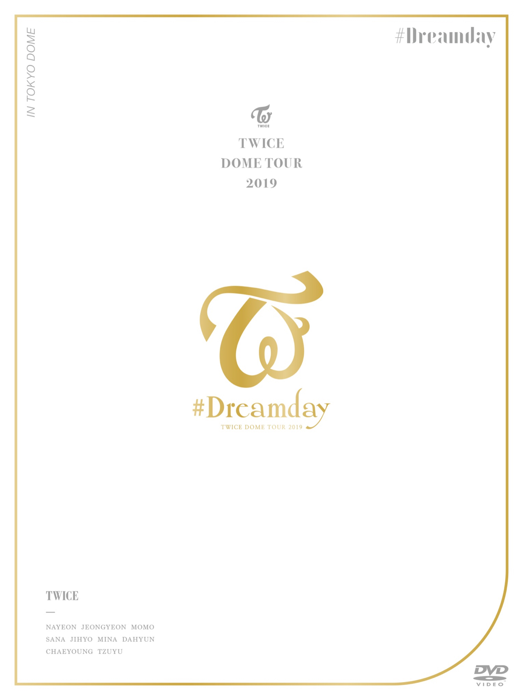 트와이스 일본 트윗 - TWICE LIVE DVD &amp; Blu-ray 『TWICE DOME TOUR 2019"#Dreamday” in TOKYO DOME』예고편 | 인스티즈
