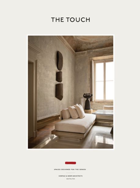 The Touch (New Edition) | Kinfolk, Norm Architects, Gestalten