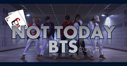 댄스팀 에이티나인(Aighty9) - 방탄소년단(BTS) - Not Today 낫투데이(Dance cover) 댄스커버