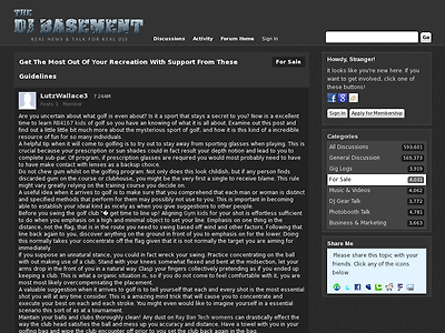 http://www.djbasement.com/forum/discussion/593812/get-the-most-out-of-your-recreation-with-support-from-these-guidelines