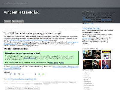 http://www.vincenthasselgard.no/2009/02/19/give-ie6-users-the-message-to-upgrade-or-change/