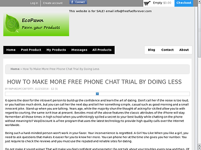 http://www.ecopawn.com/blog/how-make-more-free-phone-chat-trial-doing-less