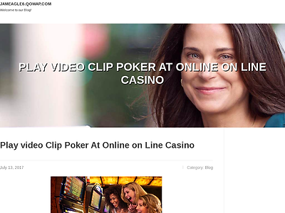 http://jameagle6.qowap.com/5145160/play-video-clip-poker-at-online-on-line-casino