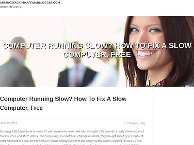 http://strangefagan40.affiliatblogger.com/4339258/computer-running-slow-how-to-fix-a-slow-computer-free