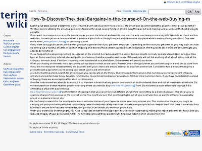 http://terimwiki.com/index.php?title=How-To-Discover-The-Ideal-Bargains-In-the-course-of-On-the-web-Buying-m