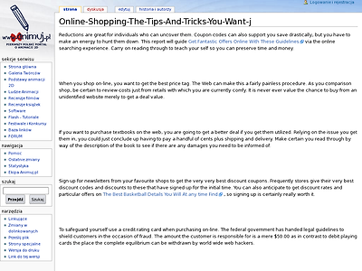http://www.animuj.pl/wiki/index.php?title=Online-Shopping-The-Tips-And-Tricks-You-Want-j