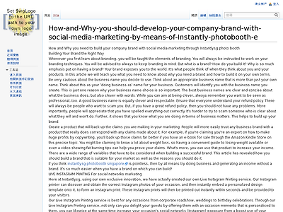 http://59.125.224.93/MediaWiki/index.php?title=How-and-Why-you-should-develop-your-company-brand-with-social-media-marketing-by-means-of-Instantly-photobooth-e
