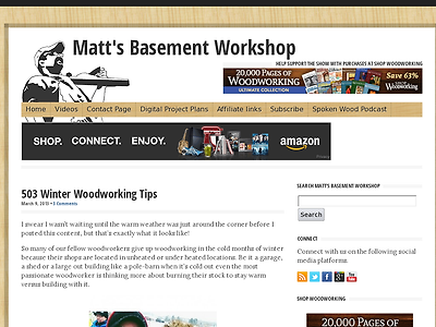 http://mattsbasementworkshop.com/503-winter-woodworking-tips/