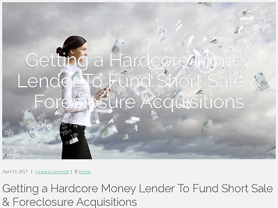 http://dukeduke11.tblogz.com/getting-a-hardcore-money-lender-to-fund-short-sale-foreclosure-acquisitions-2085522
