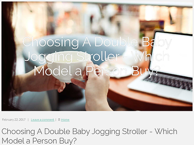 http://terrell02terrell.tblogz.com/choosing-a-double-baby-jogging-stroller-which-model-a-person-buy-1319468