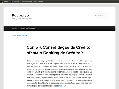 http://poupando.blog.com/2016/06/26/consolidacao-credito-afecta-ranking-credito/