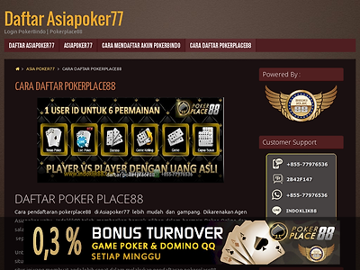 http://www.daftarasiapoker77.com/cara-daftar-pokerplace88/