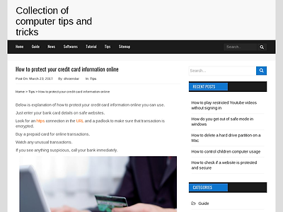 http://computertipsandtricks.tech/2017/03/23/how-to-protect-your-credit-card-information-online/
