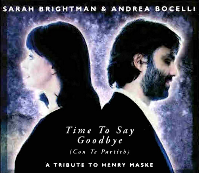 Time To Say Goodbye .. Sarah Brightman & Andrea Bocell...