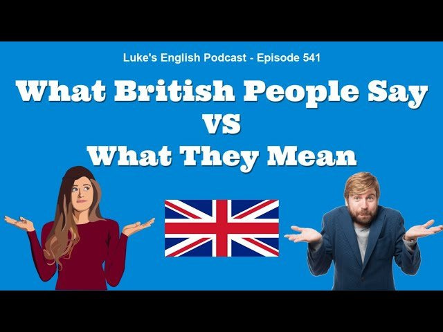 영국사람들이 하는 말의 진짜 의미 | 인스티즈