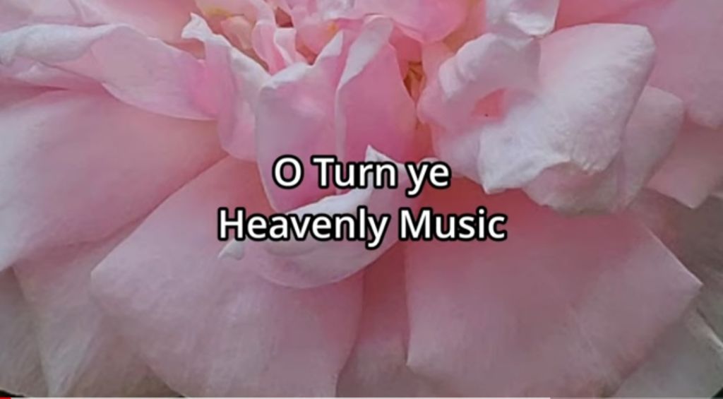 찬송가 묵상 #201 주 예수의 강림이 (O Turn Ye) - 찬송가묵상 - 삶과 신앙
