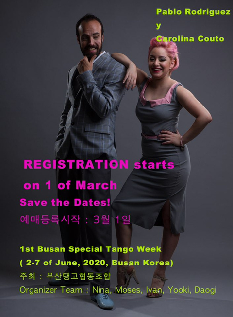 1st Busan Special Tango Week - Pablo Rodriguez y Carolina Couto : 3월 1일  예매시작! - 외부홍보게시판(파티) - 라틴속으로 - 탱고 -