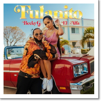 Becky G El Alfa Fulanito Pop ì´ì¹´ë®¤ì§