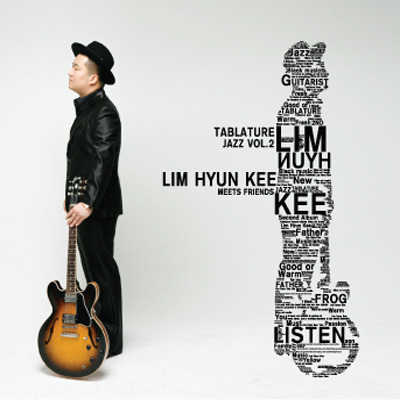 Tablature Jazz Vol.2 : Lim Hyun Kee Meets Friends