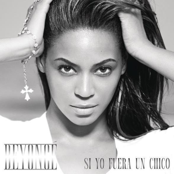 Si Yo Fuera Un Chico (If I Were A Boy - Spanish Version, Single)
