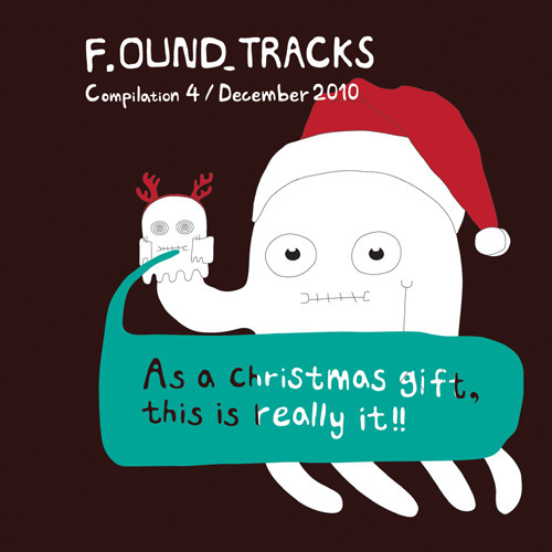 Found Tracks 4