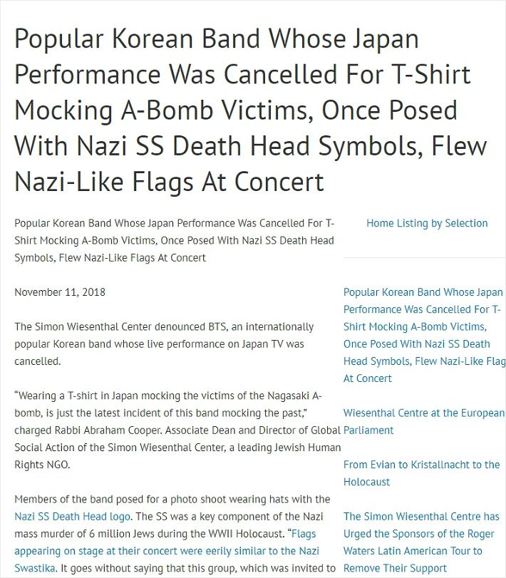 Japan media are dictating this position and using it to strengthen the legitimacy of criticism of BTS that they have been doing.On Wednesday (local time), SWC noted on its website and Twitter Inc. that the internationally popular Korean group BTS took a photo with a hat with the Nach SS Deathhead logo in the past and that the flag on the Concert stage was similar to the Nach shape.He then mentioned the controversy in Japan recently, wearing a Livetime T-shirt with an atomic bomb pattern, saying, It is not necessary to say that this group, which even spoke with the invitation of the United Nations, should apologize to the Japanese people and the Nachism victims.In addition, the groups management (planners) should also apologize. Fans explain that they have not been able to confirm it because they have been wearing various accessories and hats at the filming site, and then they apologize for the controversy abroad and apologize to the magazine and the agency, and then they said they had all the pictures.However, the RM, which is still wearing this hat, is confirmed on the homepage of the magazine that is now closed.The Concert mentioned by SWC is the 25th anniversary Concert of Seo Taiji in 2017; BTS participated as a guest.It is pointed out that the members costumes and the flags that were shaken at the time of the Classroom Idea stage resembled Nachs, but if you look closely at the pattern, it is similar and irrelevant to Nach.Japan media quotes the groups statement as a tool to attack BTS.Since the statement came out, Japan media have been pouring articles using the irritating expression that the Jewish people group was furious.The arguments of Japan, who was the perpetrator, and Jewish people, who were Victims, differ in context, but Japanese media nonetheless identify themselves with Jewish people Victims and use SWCs position as a basis for obtaining legitimacy in their claims.To this end, it appears that the Japanese have made a tip to the SWC regarding BTSs Nach hat, attire and flag.Twitter Inc., etc., SWCs tweets are written in Japan and many are Gong Yoo.Even if the Nach pattern hat was a stylists prop, the explanation that is now Gong Yoo among fans when the issue becomes public will not be easily persuaded against the former World.If the agency or BTS has apologized in the past as the fans say, it is not a matter of officially apologizing once more.In addition, there is no problem with the apology for the Living Day T-shirt.Even if the BTS apologizes, it is not a bow to the Japanese government or Extreme right forces that are trying to encourage the controversy.As the atomic bomb pattern is a problem, I apologize for Hiroshima and Nagasaki atomic bomb Victims and ordinary Japanese who would have been hurt with this T-shirt.The atomic bomb case was a terrible event that should never be done again in human history, leaving the country, and many of the atomic bomb damage was the Korean Victims who were forced to be forced into Japan.This T-shirt can also hurt them.What we are raising questions about Japan is the Extreme righteous, which advocates Japanese imperialism and colonialism, not ordinary Japanese.As many reports show, the T-shirt controversy is currently not affecting BTS Japan tours; it is still sold out, and tickets are being sold at high prices.However, if the controversy is prolonged, the emotions and logic of Extreme right forces will spread to the general public due to the media that report it.They will try to mobilize their forces by attacking World top star BTS.BTS is definitely an extraordinary Idol.They talked about love and comfort beyond the nation, race, and gender identity through their music, and campaigned to eradicate child and youth violence.Just because they are Japanese, there is no way that they will not be included in the Grand Prize that BTS is trying to embrace.It is necessary to distinguish between the one to be wrapped and the Grand prize to be criticized.Clear criticism of Extreme right forces will have a greater impact on waking up the thoughts of young Japan people who are receiving biased history education.Rather, it is more of a good influence that BTS pursues.Media outlets, Jewish people group SWC dictating entry, BTS attack on a row