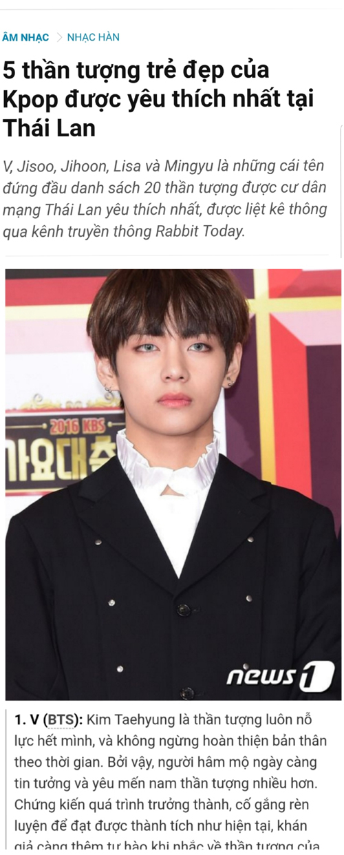 BTS BUE is on the top of the list of the most popular and beautiful K-pop idols in Thailand (2019).Thailands famous news media Rabbit Today has selected the most popular beautiful idol 2019 in Thailand, with 20 popular idols on the list regardless of gender.At that time, this article became a hot topic to be reported in the newspaper.On the 2nd, Zing.vn, Vietnams top digital newspaper, posted BTSs bub as the number one in an article titled Five Most Popular Young Idols in Thailand based on an article by Rabbit Today.In his article, Jing noted that BTS BUE is not only doing its best in everything but also developing himself through constant self-development, and that his love and faith in him is getting deeper and deeper day by day in proportion to the pride of his fans about his talent.In addition, Bü is one of the most pleasant and humorous idols, and his bright personality brings laughter and joy to the surroundings. He said that his precious talents and personality make him especially admired and loved his fans as well as his friends and colleagues.It added that even many male viewers, not just women, admire the tremendous talent and charm of the buff.In addition, he emphasized that Büs beautiful appearance is a natural fact that does not need to be mentioned, and that he is the most handsome face in the world.