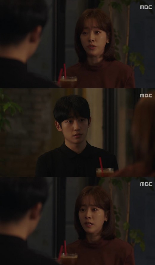 Jung Hae-in conveyed his candid heart to wandering Han Ji-min.On MBCs Spring Night broadcast on the 10th, a scene was drawn in which JiHo (Jung Hae-in) told Choi Jung-in, Do not abandon us.JiHo expressed his frustration to Choi Jung-in, who is confused after confessing his tears, saying, I want to open my heart and show it.Choi Jung-in said, You suspect me, not Mr. JiHo. I told you. You JiHo is greedy.I thought about pushing me away, but I thought about letting go, and I think I jumped out of my way because of that greed.Choi Jung-in said, I love you. I thought that was all right. But Mr. JiHos past was so rough.I dont have enough time, he said.JiHo told Choi Jung-in, I will tell you exactly what the man is doing. Dont throw us away.