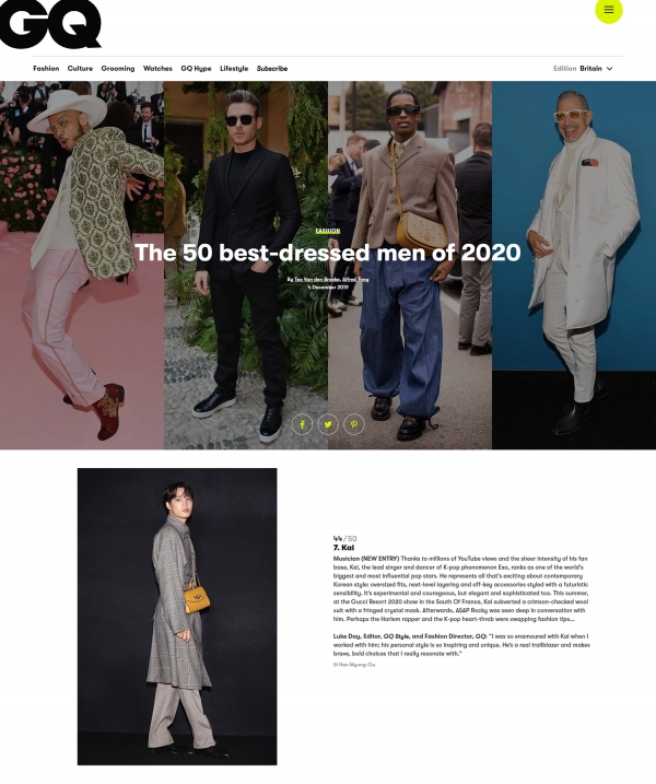 EXO Kai (a member of SM Entertainment) is ranked 7th in the 2020 Best Dresser by British magazine GQ.British fashion magazine GQ announced The 50 Best-dressed Men of 2020 on its official website on the 4th (local time), and Kai was joined by famous stars such as Brad Pitt, David Beckham, Keanu Reeves, and John Legend As a K-POP artist, he was the only 7th place to realize global interest.In particular, GQ said of Kai, EXO Kai is one of the biggest and most influential pop stars in World.Kai represents the interesting Korean modern style, and his style is experimental, courageous, elegant and sophisticated. In addition, GQ fashion director and GQ Style editor Luke Day said, I was perfectly fascinated by him while working with Kai.Kais style is original and inspires many; he is a true pioneer of brave and bold choices, he praised.In addition, Kai has been selected as the Italian luxury brand Gucci Global Ambassador and has been selected as the official muse as well as the first Korean male global ambassador of Gucci eyewear, participating in the 2019 autumn/winter advertising campaign, capturing the global fashion world with sensual visuals and unique charm.Meanwhile, Kai is making a comeback and active performance on November 27 with her 6th EXO regular album OBSESSION (Obsition).Photo: SM Entertainment