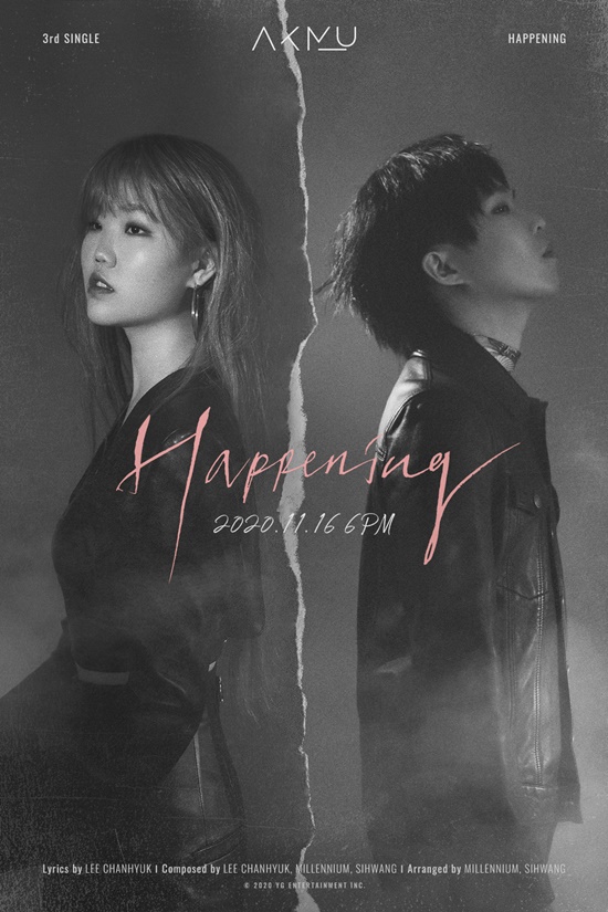 With AKMU making a comeback in about a year and two months, their new song name is HAPPENING, according to agency YG Entertainment on the 10th.This is a song by Lee Chan-hyuk, who wrote, composed and produced and co-wrote the hit song IKON, I Loved You, and guitarist SIHWANG.YG posted the title poster of AKMUs third single HAPPENING, which contains these credits on its official blog.AKMUs more mature sensibility and a different atmosphere caught the eye.From the hairstyle of Lee Chan-hyuk and Lee Soo-hyun, which were buried in black and white tones, facial expressions and costumes all gave off a dark aura.In addition, the poster design that seems to have ripped up the pictures of Lee Chan-hyuk and Lee Soo-hyun raised the curiosity about the new story that the two who have established themselves as artists will tell.As AKMU, which has always been impressed by the music that is fresh and sympathetic to the listener, the expectation of fans is already gathering.It is an impressive poster following a quick-passing window view and a comeback teaser video featuring Lee Chan-hyuks voice.AKMUs new song HAPPENING will be released at 6 pm on the 16th.Lee Soo-hyuns first solo song ALIEN was released only one month, and AKMU is only about one year and two months after the regular 3rd album Seasure.AKMUs regular 3rd album Seasure was recognized not only for popular popularity but also for musical artistry.The albums title song How to Love You To Break Up, I Love You, was in power for a long time, Olquil, the top of the major music charts in Korea at the time.Especially, this song is steadily loved so that it keeps the top 20 of the melon daily rankings even after a year, so the interest of AKMUs new song is more different.Photo = YG