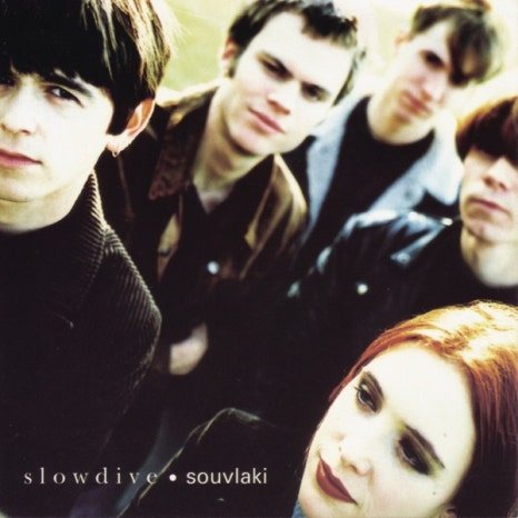 loveless - my bloody valentine / Souvlaki - Slowdive