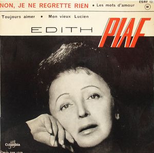 Non, je ne regrette rien