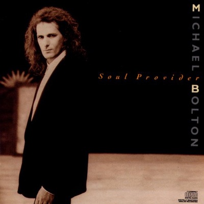 Michael Bolton - Soul Provider
