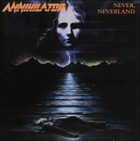 Annihilator / Never, Neverland (1990)