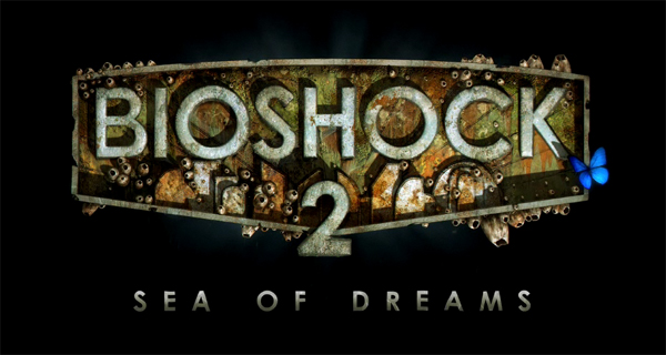 BIOSHOCK2 : Sea of Dreams