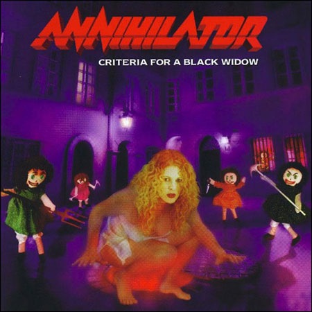 Annihilator / Criteria For A Black Widow (1999)